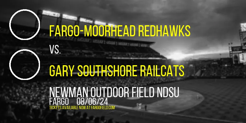 Fargo-Moorhead RedHawks vs. Gary SouthShore RailCats at Newman Outdoor Field NDSU